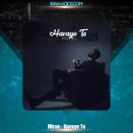 دانلود آهنگ میران تو دانلود آهنگ میران تو