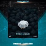 دانلود آهنگ دکاموند بزن بارون