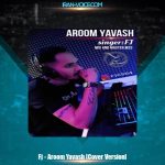 دانلود آهنگ اف جی آروم یواش (کاور ورژن)