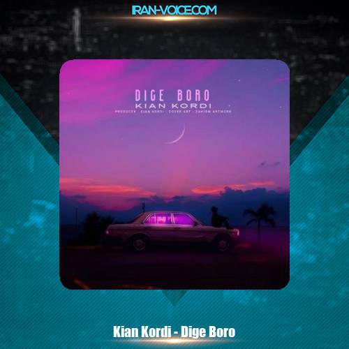 دانلود آهنگ کیان کردی دیگه برو دانلود آهنگ کیان کردی دیگه برو