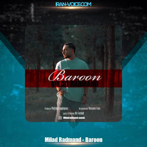 دانلود آهنگ میلاد رادمند بارون دانلود آهنگ میلاد رادمند بارون
