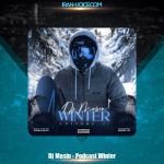 دانلود آهنگ دیجی مسین پادکست وینتر دانلود آهنگ دیجی مسین پادکست وینتر