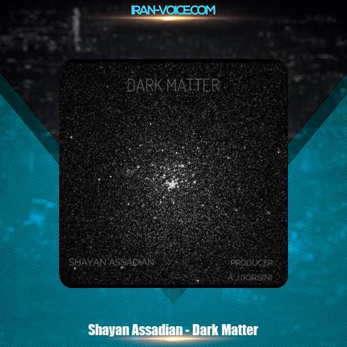 دانلود آهنگ شایان اسدیان ماده تاریک (بیکلام) دانلود آهنگ شایان اسدیان ماده تاریک (بیکلام)
