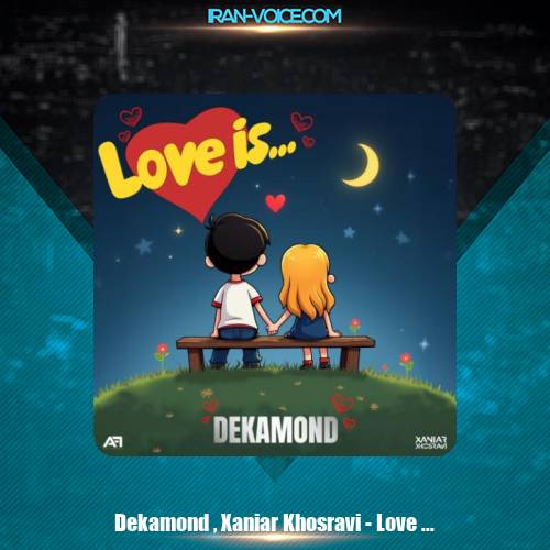 دانلود آهنگ زانیار خسروی عشق یعنی (دکاموند) دانلود آهنگ زانیار خسروی عشق یعنی (دکاموند)