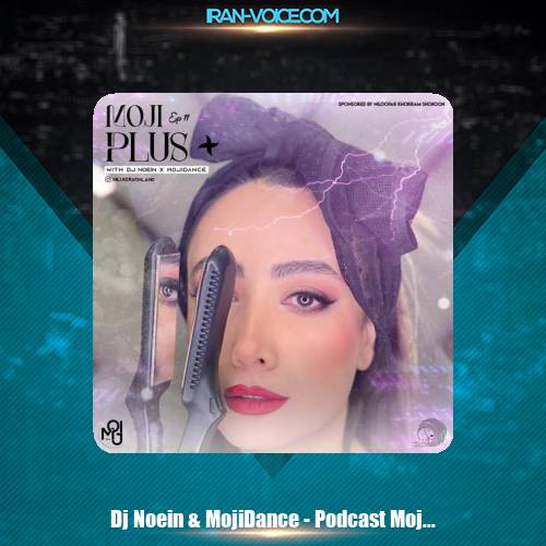 دانلود آهنگ دی جی نعین و مجی دنس پادکست مجی پلاس ۱۱ دانلود آهنگ دی جی نعین و مجی دنس پادکست مجی پلاس ۱۱