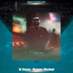 دانلود آهنگ دیجی شایان ریمیکس مجنونا (مش آپ) دانلود آهنگ دیجی شایان ریمیکس مجنونا (مش آپ)