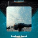 دانلود آهنگ ساسان روزبه کابوس ۲ دانلود آهنگ ساسان روزبه کابوس ۲