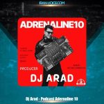 دانلود آهنگ دیجی آراد پادکست آدرنالین ۱۰ دانلود آهنگ دیجی آراد پادکست آدرنالین ۱۰