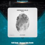 دانلود آهنگ کولی بند والس هرمان (ریمیکس دی جی تریکس و بهروز فرمانی) دانلود آهنگ کولی بند والس هرمان (ریمیکس دی جی تریکس و بهروز فرمانی)