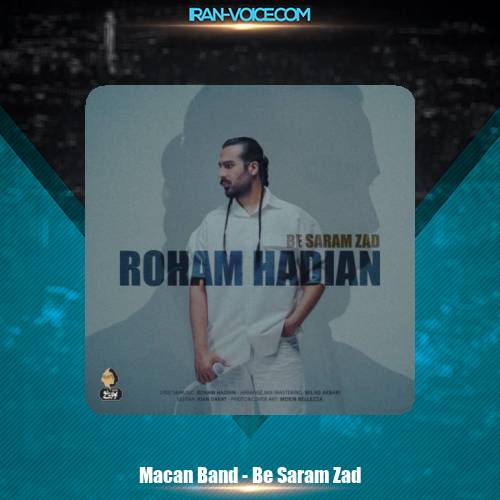 دانلود آهنگ روهام هادیان به سرم زد (ماکان بند) دانلود آهنگ روهام هادیان به سرم زد (ماکان بند)