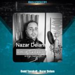 دانلود آهنگ امید توکلی نازار دلم (کردی)