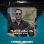 دانلود آهنگ یاشار آذریان میمیرم برات