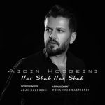 دانلود آهنگ آیدین حسینی هرشب هرشب