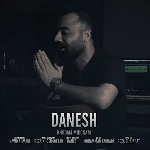 دانلود آهنگ دانش خودم میدونم دانلود آهنگ دانش خودم میدونم