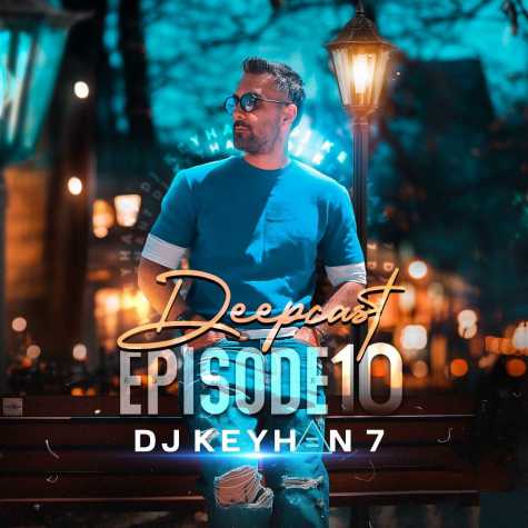 دانلود آهنگ دیجی کیهان ۷ پادکست دیپ کست 10 دانلود آهنگ دیجی کیهان ۷ پادکست دیپ کست 10