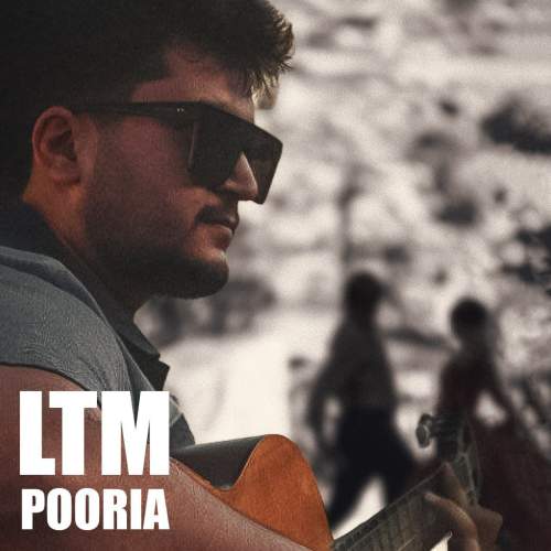 دانلود آهنگ پوریا شهبازی ال تی ام دانلود آهنگ پوریا شهبازی ال تی ام