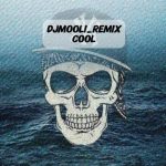دانلود آهنگ دیجی مولی ریمیکس Cool دانلود آهنگ دیجی مولی ریمیکس Cool