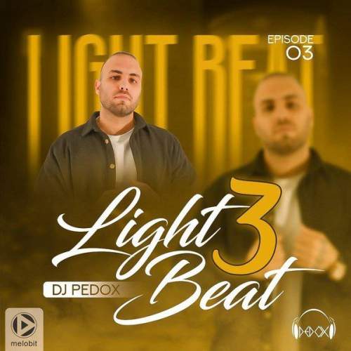 دانلود آهنگ دیجی پدوکس پادکست لایت بیت ۳ دانلود آهنگ دیجی پدوکس پادکست لایت بیت ۳