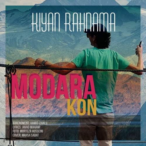 دانلود آهنگ کیان رهنما مدارا کن دانلود آهنگ کیان رهنما مدارا کن