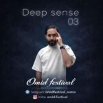 دانلود پادكست اميد فستيوال ديپ سنس 3